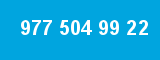 977 504 99 22